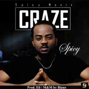 Spicy - Craze